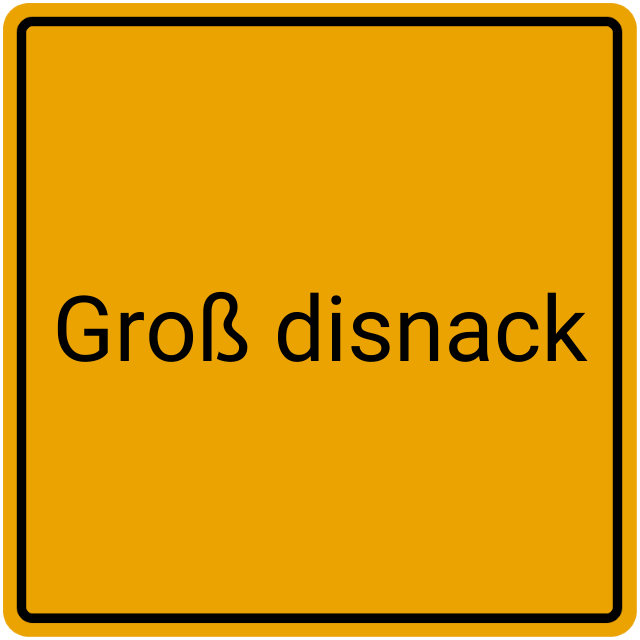Meldebestätigung Groß Disnack